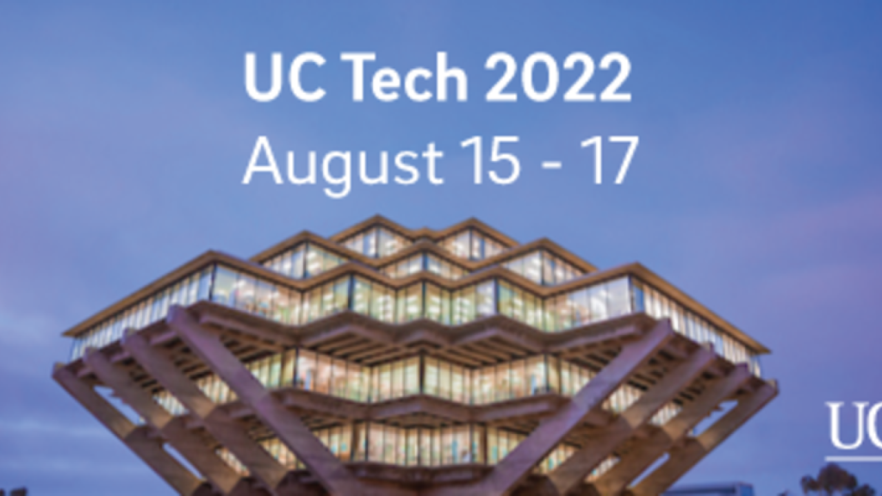 Photo of UC San Diego's library, with UC Tech 2022 superimposed 